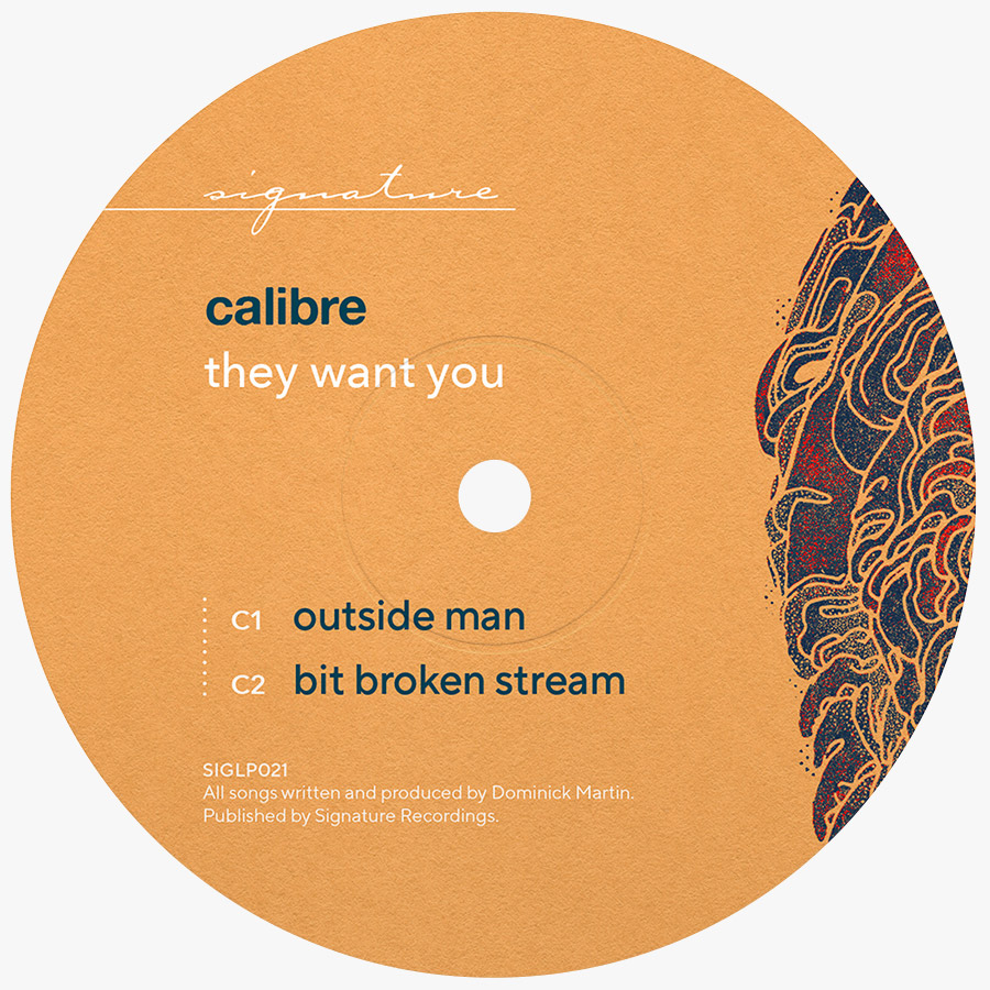 Calibre – They Want You